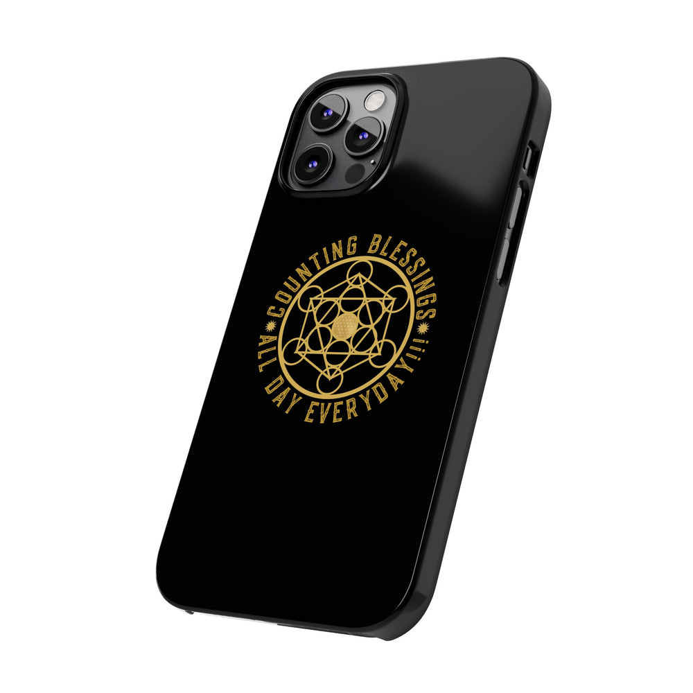 COUNTING BLESSINGS ALL DAY EVERYDAY!!! - Slim Phone Cases, Case-Mate - Black