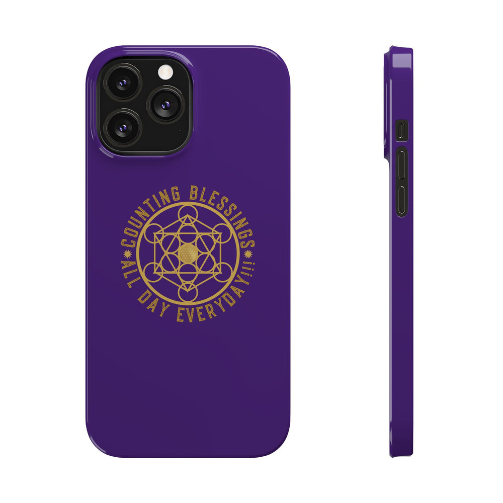 COUNTING BLESSINGS ALL DAY EVERYDAY!!! - Slim Phone Cases, Case-Mate - PURPLE