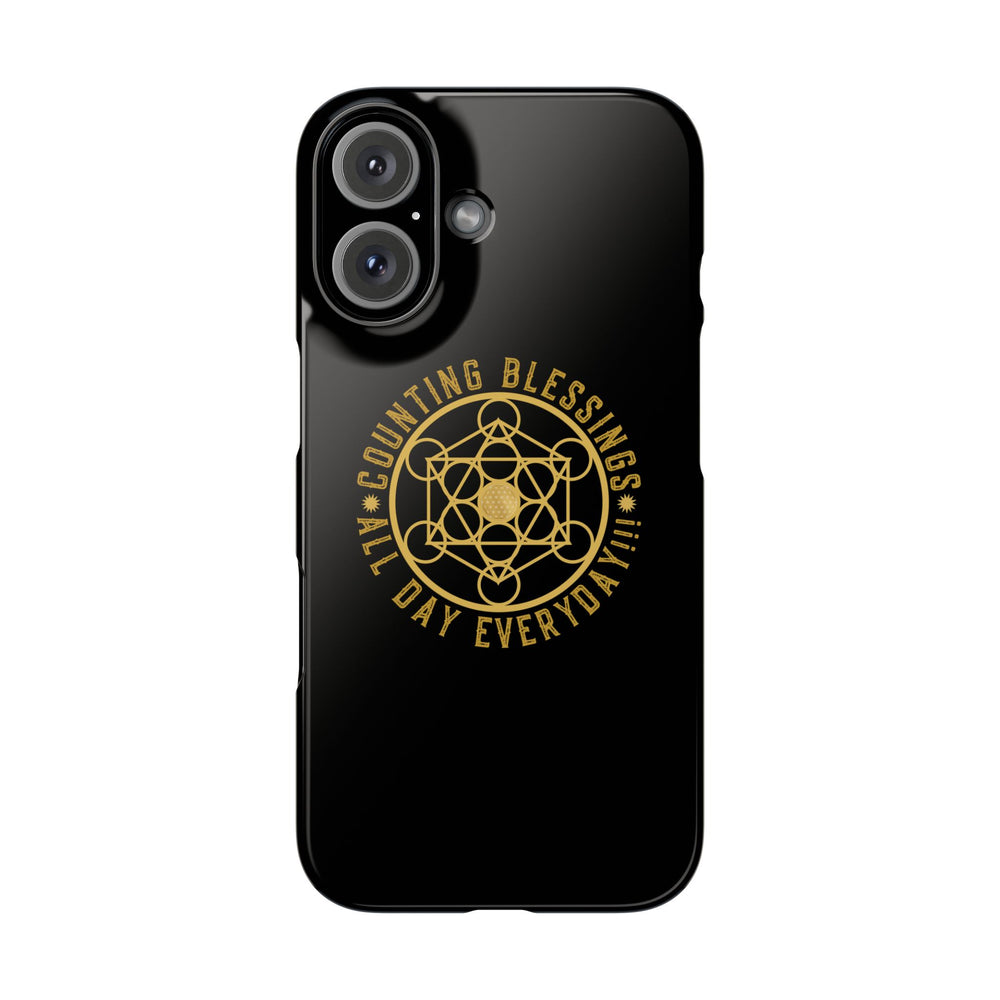 COUNTING BLESSINGS ALL DAY EVERYDAY!!! - Slim Phone Cases, Case-Mate - Black