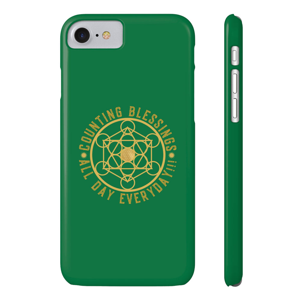 COUNTING BLESSINGS ALL DAY EVERYDAY!!! - Slim Phone Cases, Case-Mate - GREEN