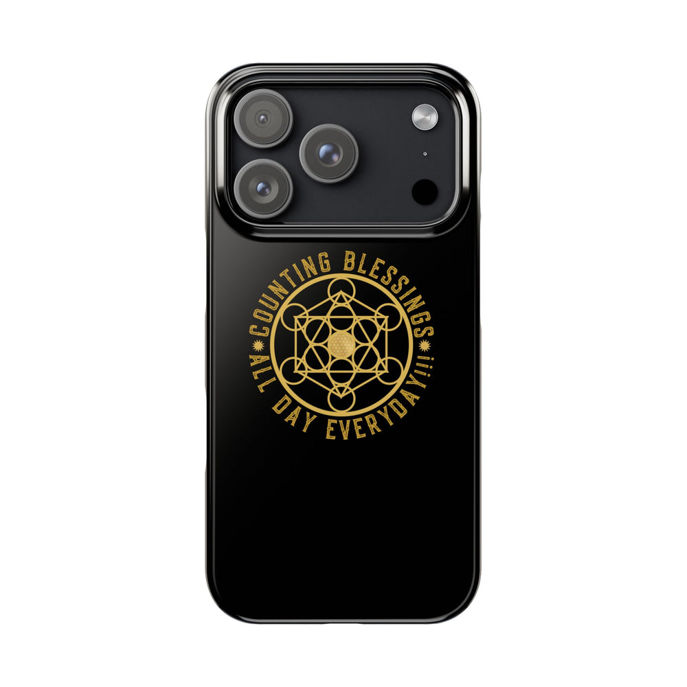 COUNTING BLESSINGS ALL DAY EVERYDAY!!! - Slim Phone Cases, Case-Mate - Black
