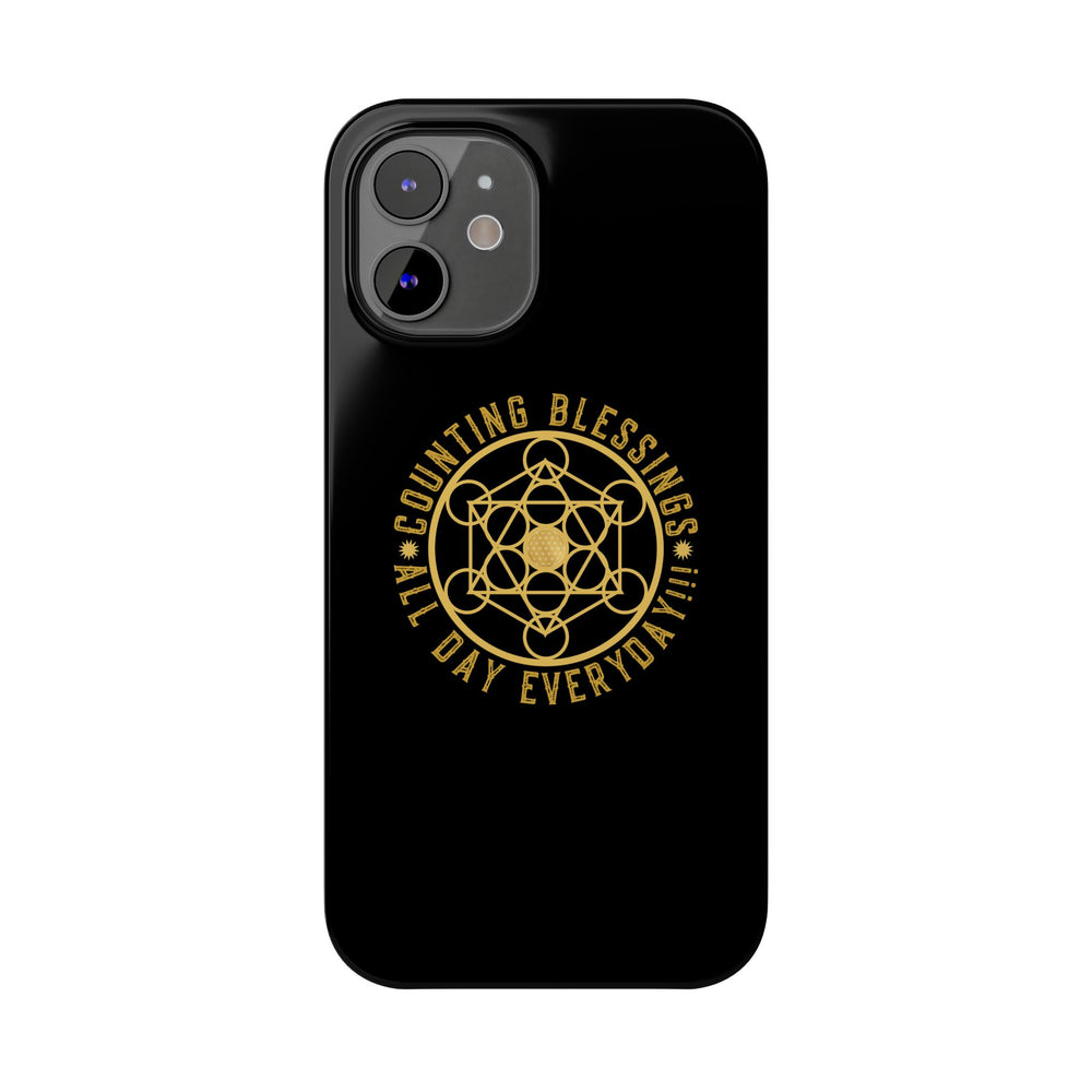 COUNTING BLESSINGS ALL DAY EVERYDAY!!! - Slim Phone Cases, Case-Mate - Black