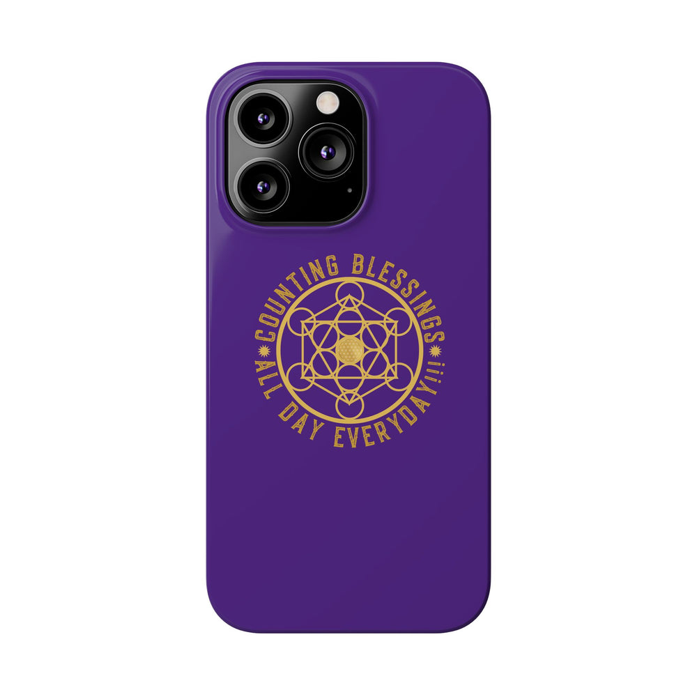 COUNTING BLESSINGS ALL DAY EVERYDAY!!! - Slim Phone Cases, Case-Mate - PURPLE