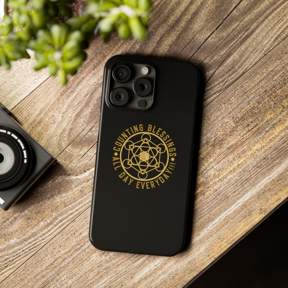 COUNTING BLESSINGS ALL DAY EVERYDAY!!! - Slim Phone Cases, Case-Mate - Black