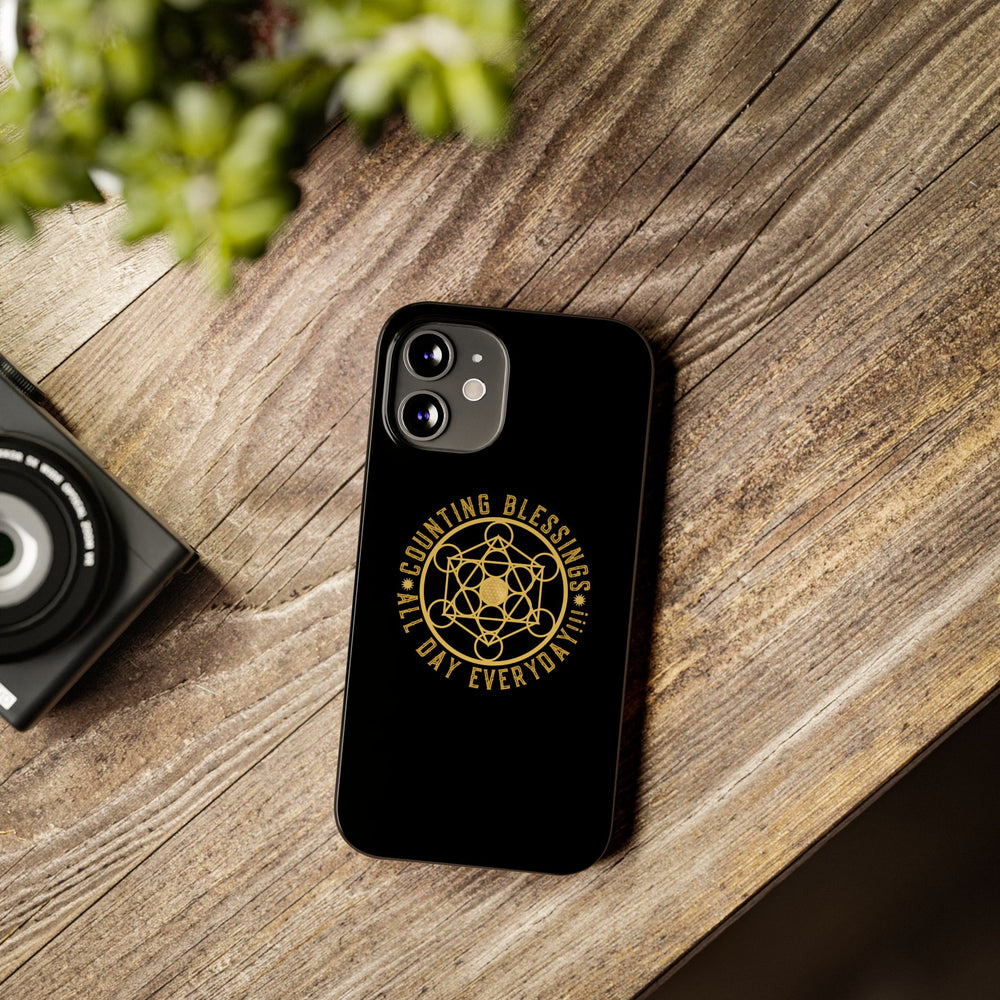 COUNTING BLESSINGS ALL DAY EVERYDAY!!! - Slim Phone Cases, Case-Mate - Black