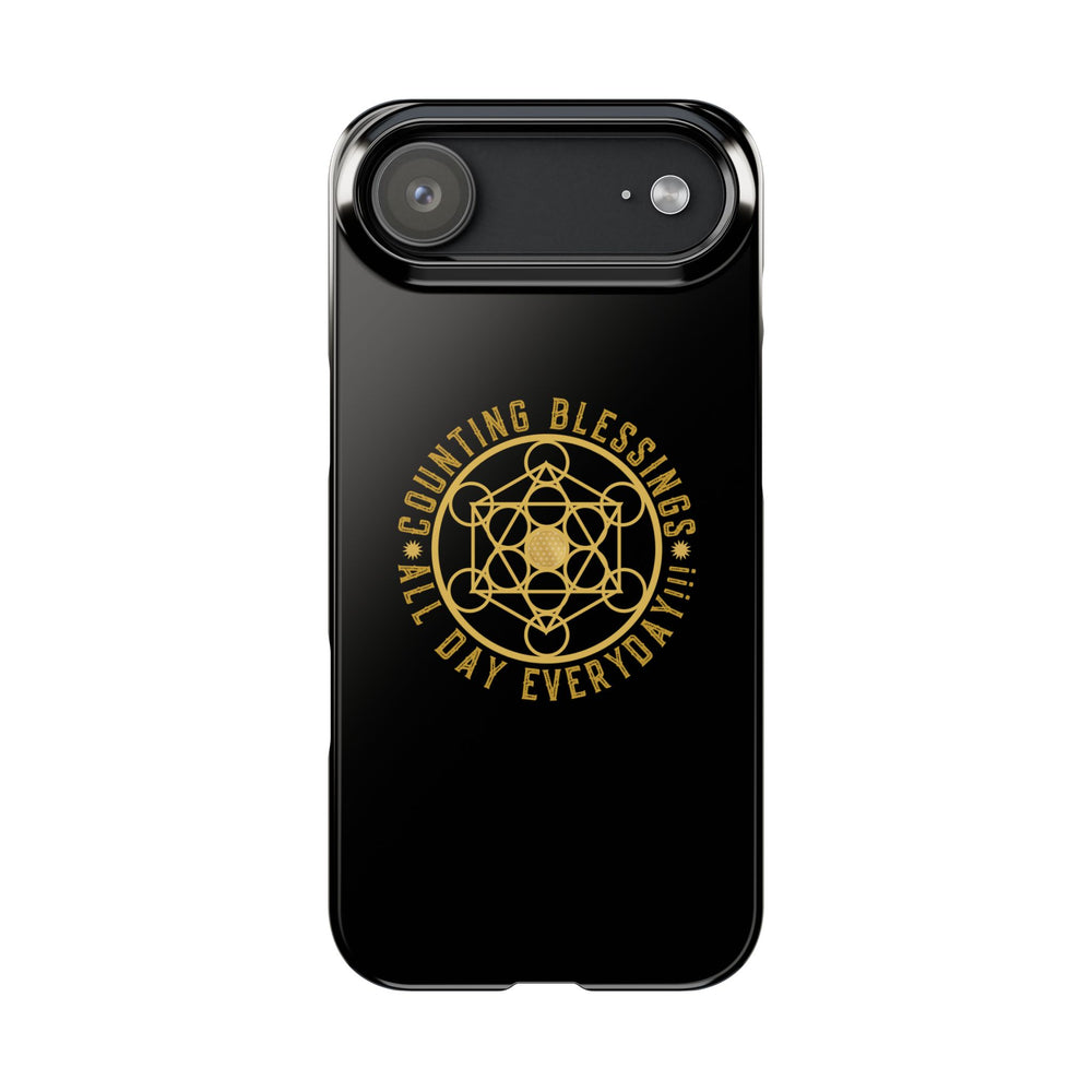 COUNTING BLESSINGS ALL DAY EVERYDAY!!! - Slim Phone Cases, Case-Mate - Black