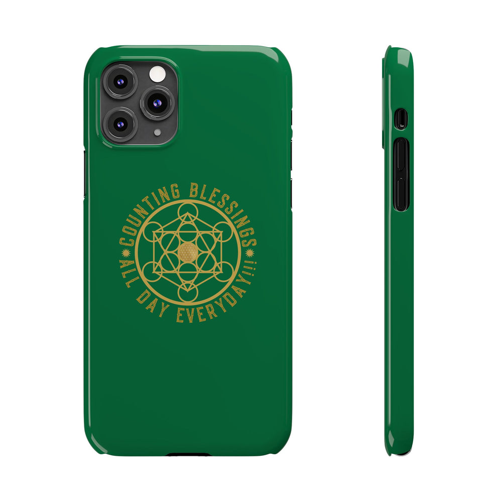 COUNTING BLESSINGS ALL DAY EVERYDAY!!! - Slim Phone Cases, Case-Mate - GREEN