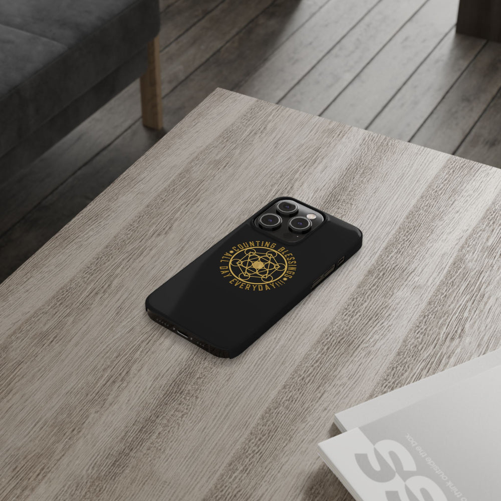 COUNTING BLESSINGS ALL DAY EVERYDAY!!! - Slim Phone Cases, Case-Mate - Black