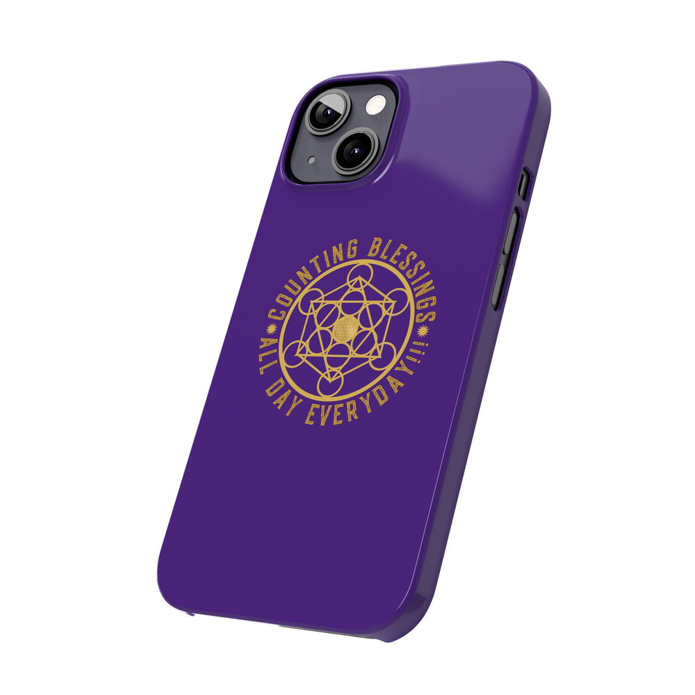 COUNTING BLESSINGS ALL DAY EVERYDAY!!! - Slim Phone Cases, Case-Mate - PURPLE
