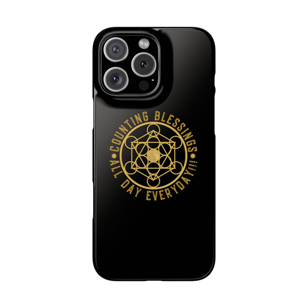 COUNTING BLESSINGS ALL DAY EVERYDAY!!! - Slim Phone Cases, Case-Mate - Black