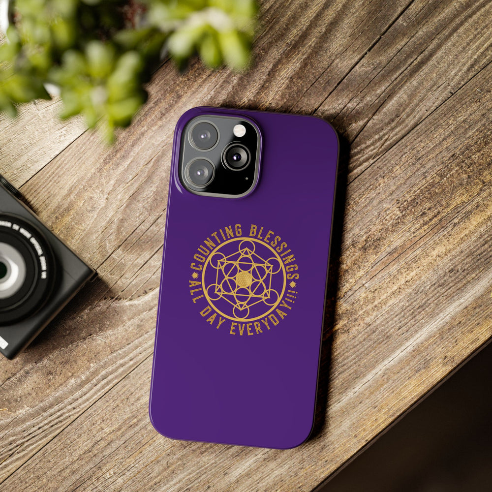 COUNTING BLESSINGS ALL DAY EVERYDAY!!! - Slim Phone Cases, Case-Mate - PURPLE