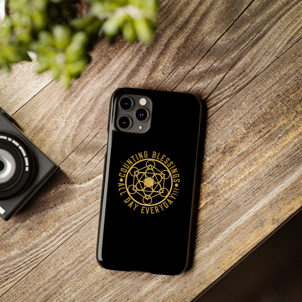 COUNTING BLESSINGS ALL DAY EVERYDAY!!! - Slim Phone Cases, Case-Mate - Black