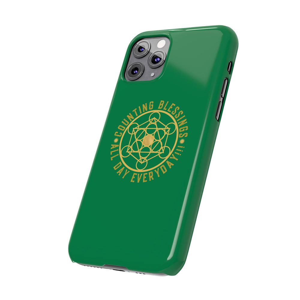 COUNTING BLESSINGS ALL DAY EVERYDAY!!! - Slim Phone Cases, Case-Mate - GREEN