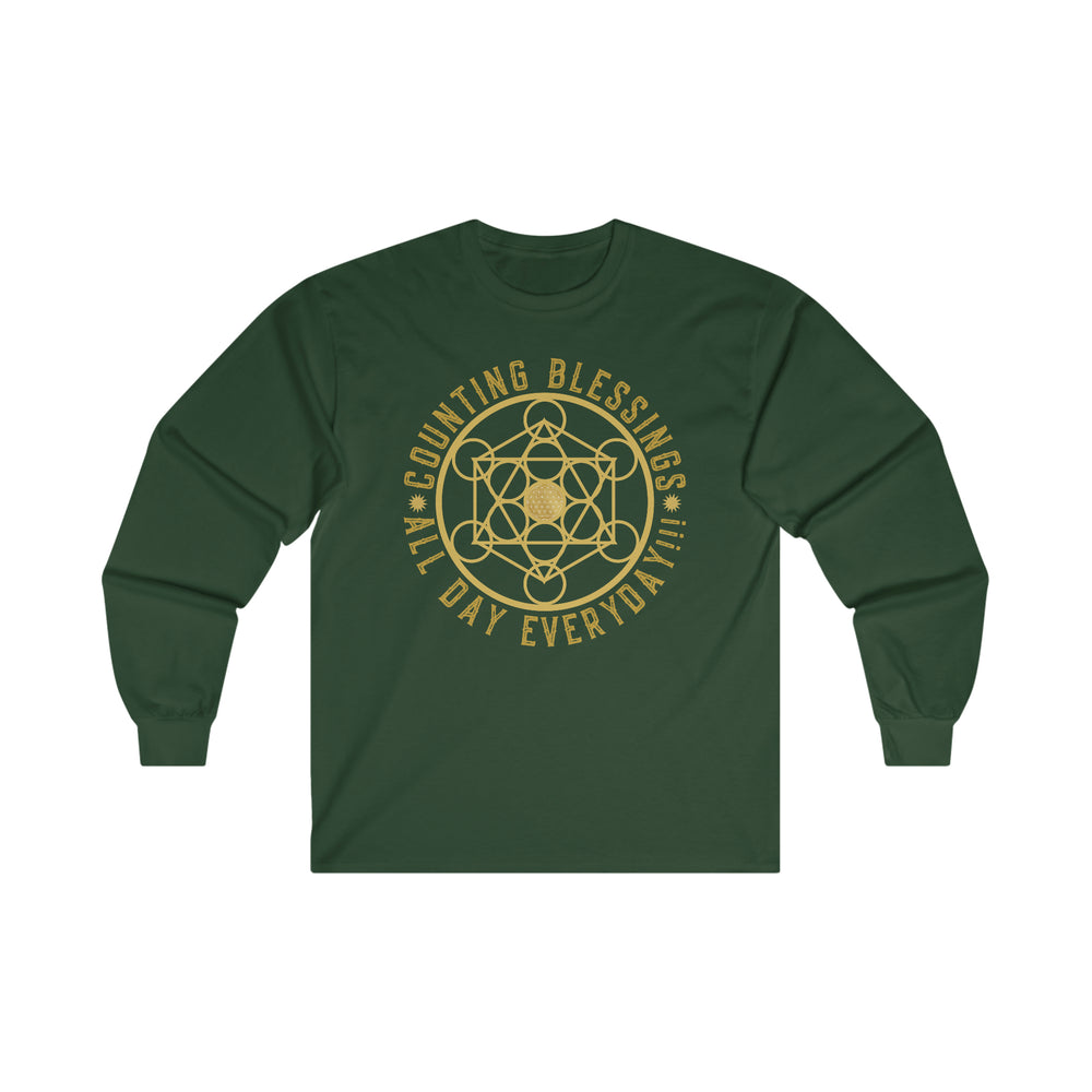 COUNTING BLESSINGS ALL DAY EVERYDAY!!! - Ultra Cotton Long Sleeve Tee