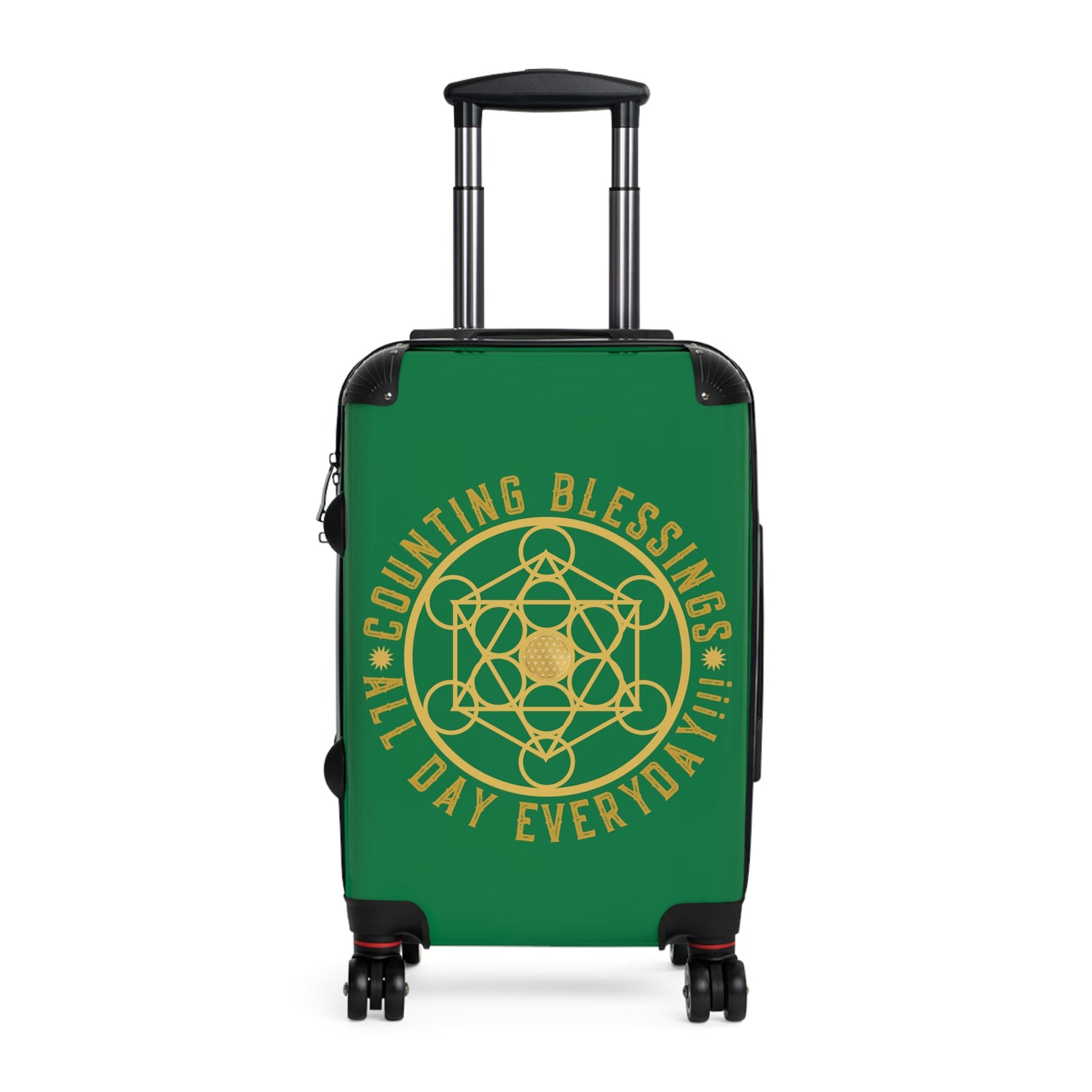 COUNTING BLESSINGS ALL DAY EVERYDAY!!! - Suitcase - Green
