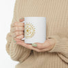 I AM BLESSED I AM HIGHLY FAVORED - Ceramic Mug 11oz