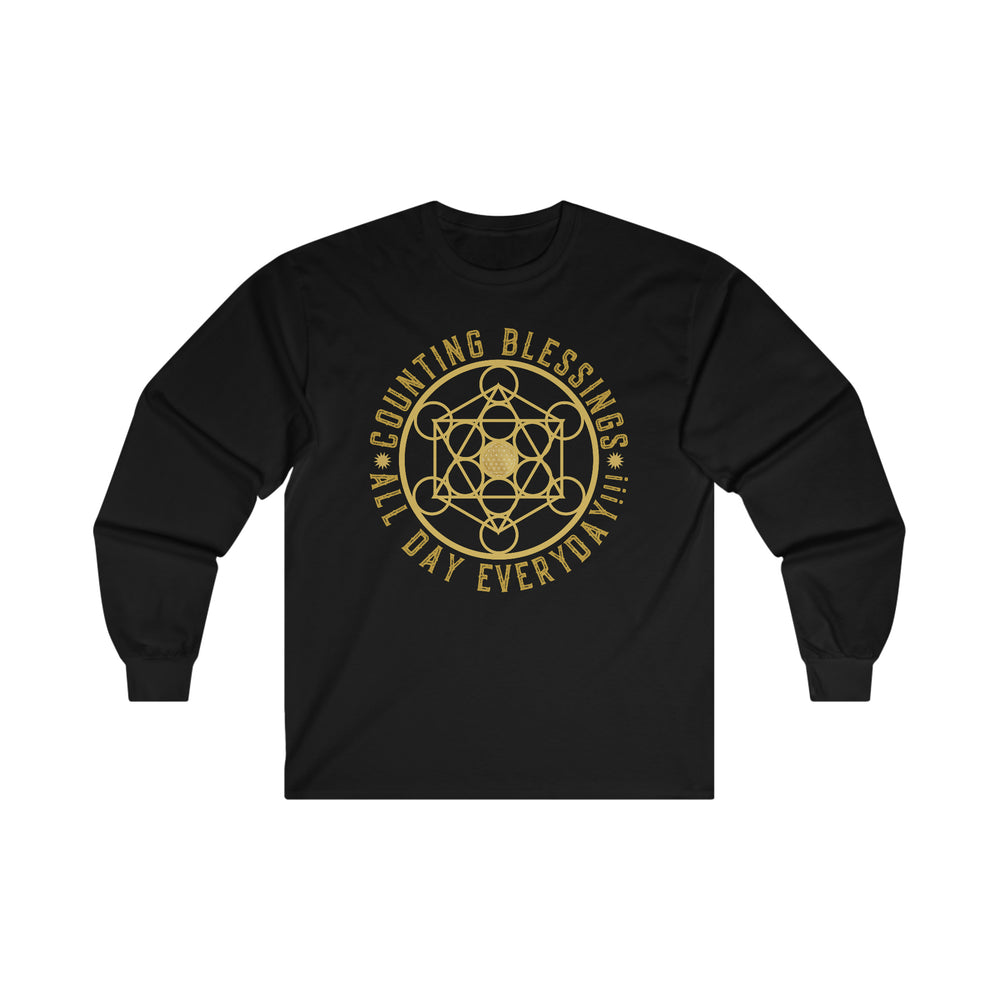 COUNTING BLESSINGS ALL DAY EVERYDAY!!! - Ultra Cotton Long Sleeve Tee
