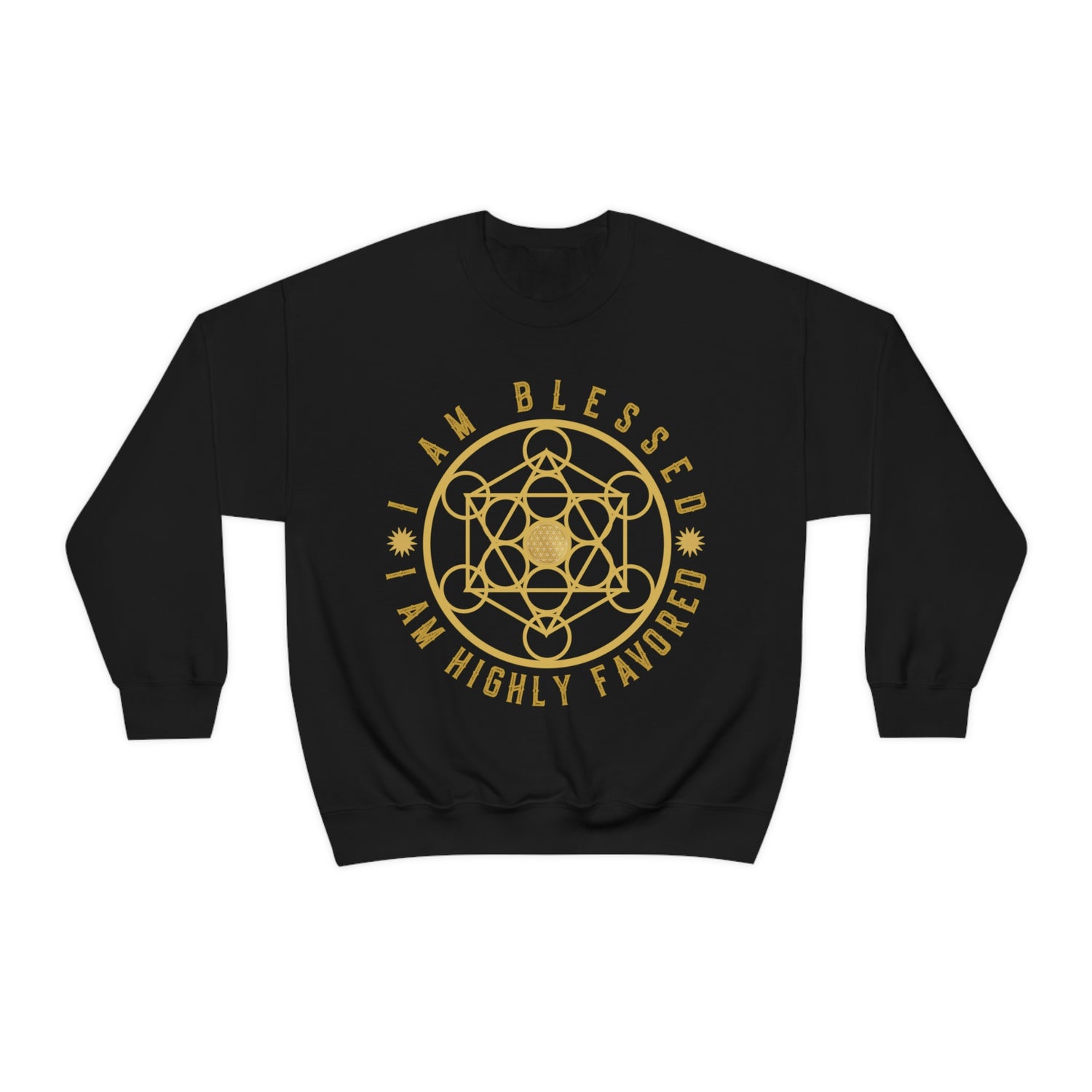 I AM BLESSED I AM HIGHLY FAVORED - Unisex Heavy Blend™ Crewneck Sweatshirt