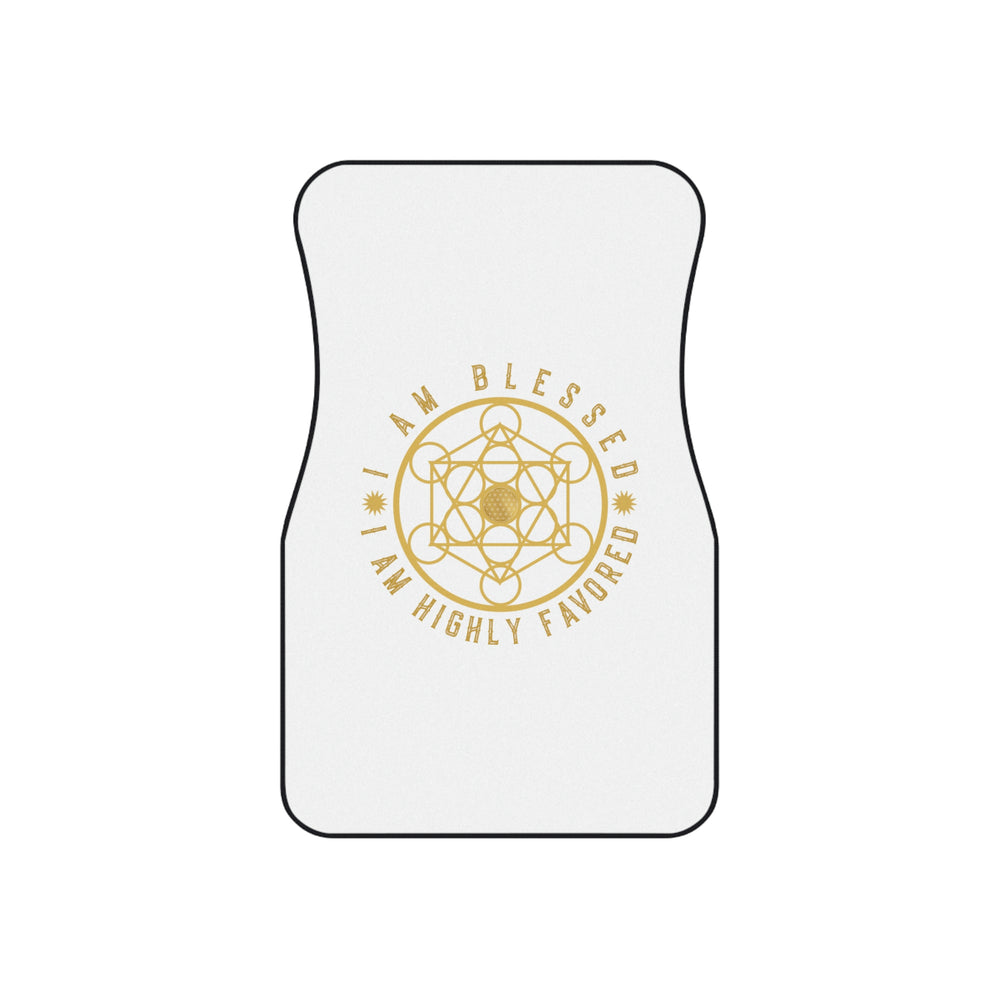I AM BLESSED I AM HIGHLY FAVORED - Car Mats (Set of 4)
