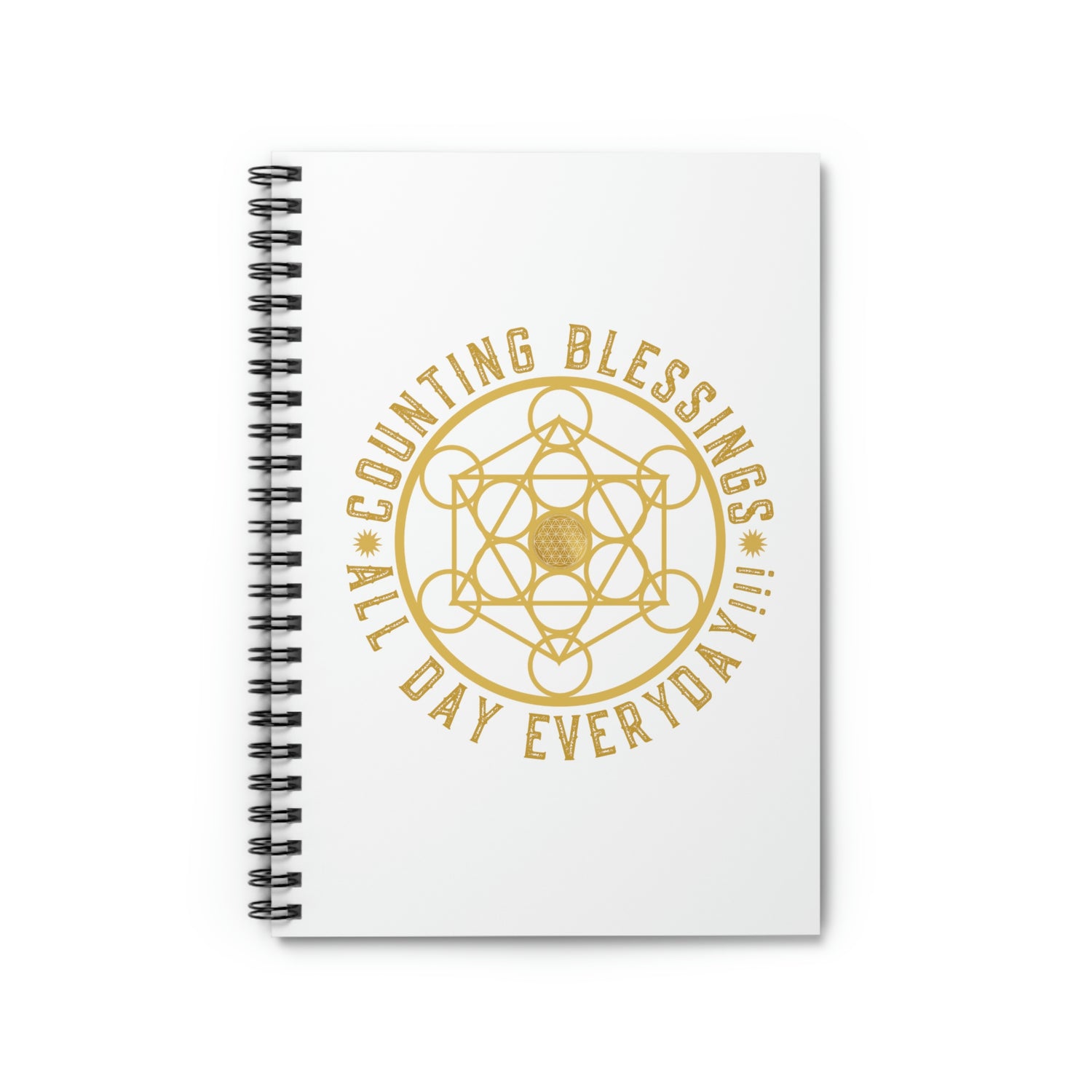 COUNTING BLESSINGS ALL DAY EVERYDAY!!! - Spiral Notebook - Ruled Line