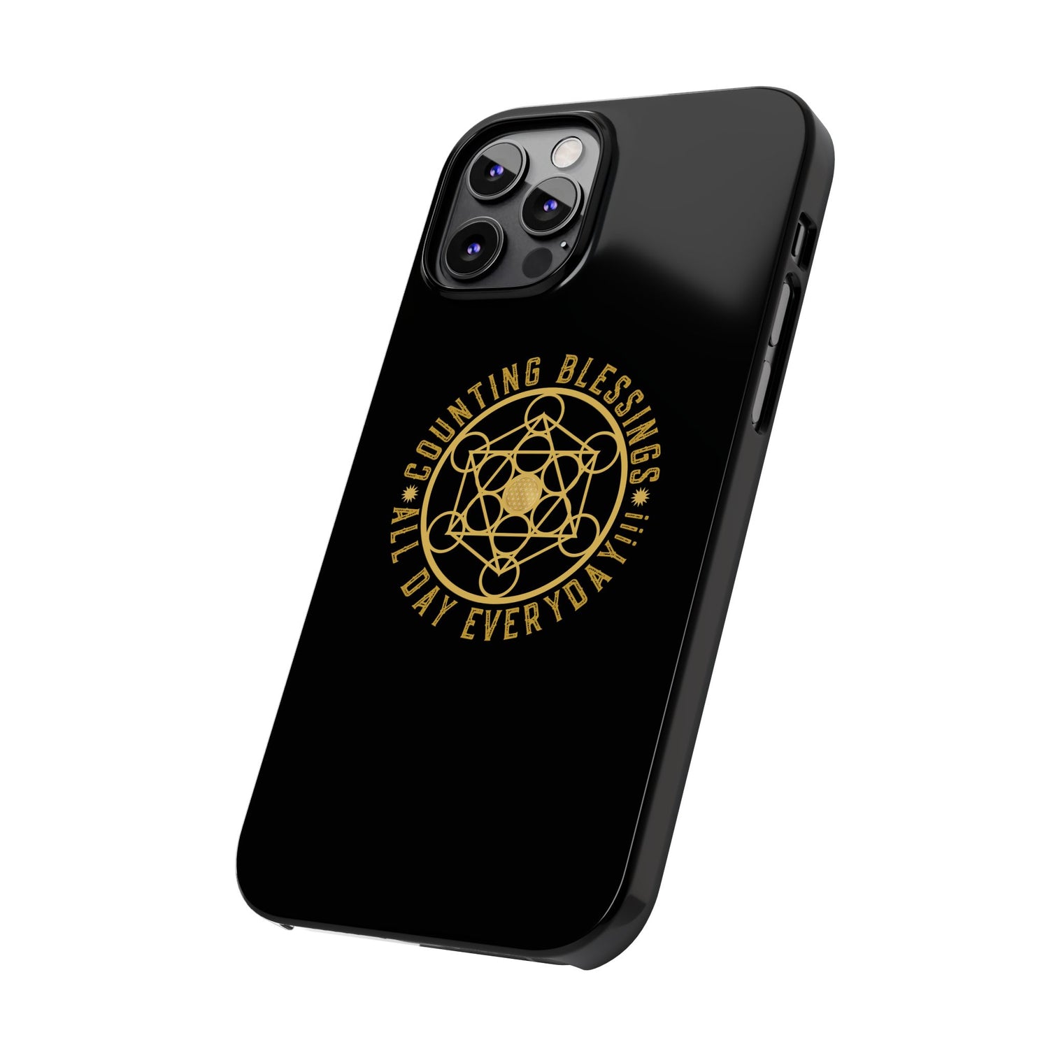 COUNTING BLESSINGS ALL DAY EVERYDAY!!! - Slim Phone Cases, Case-Mate - Black