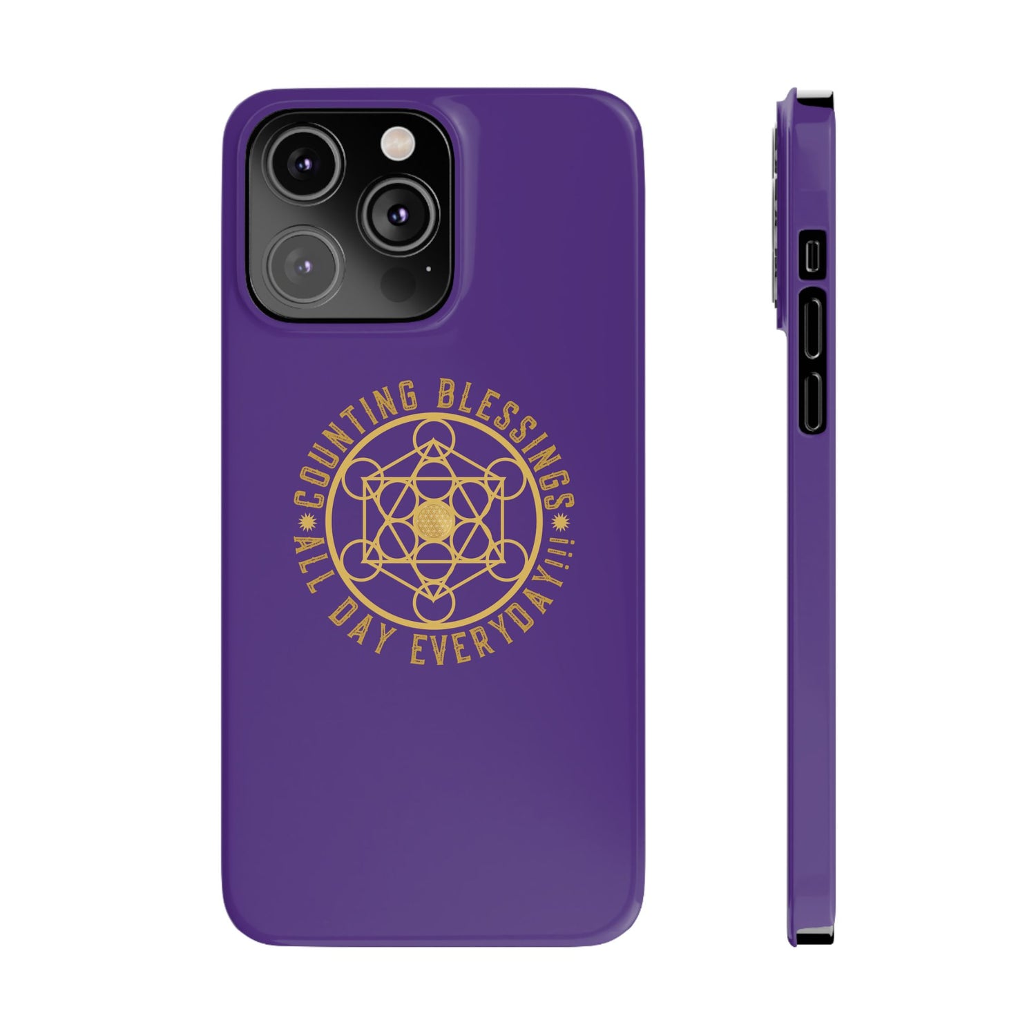 COUNTING BLESSINGS ALL DAY EVERYDAY!!! - Slim Phone Cases, Case-Mate - PURPLE