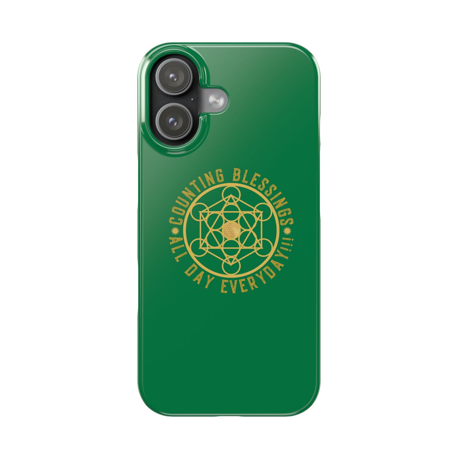 COUNTING BLESSINGS ALL DAY EVERYDAY!!! - Slim Phone Cases, Case-Mate - GREEN