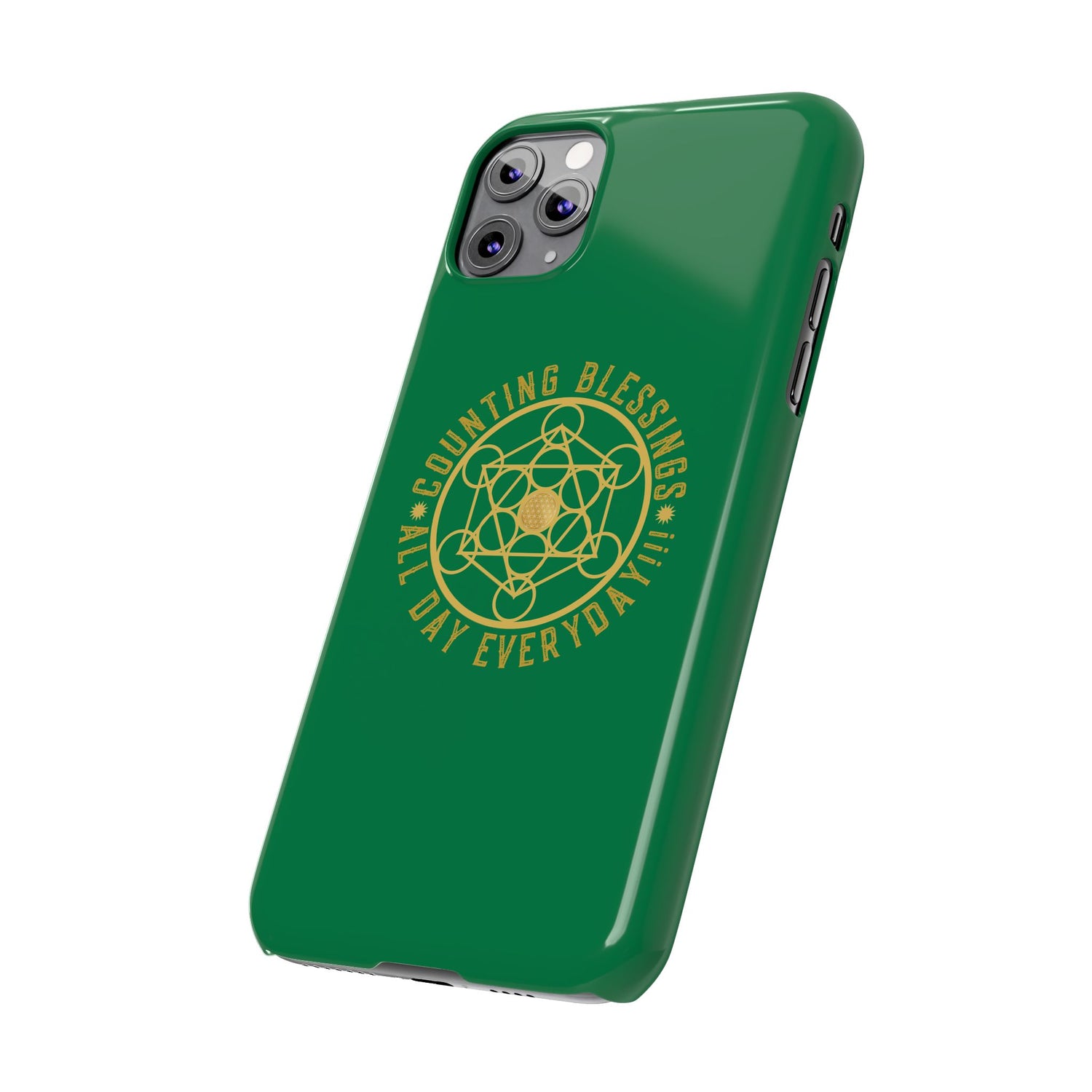 COUNTING BLESSINGS ALL DAY EVERYDAY!!! - Slim Phone Cases, Case-Mate - GREEN
