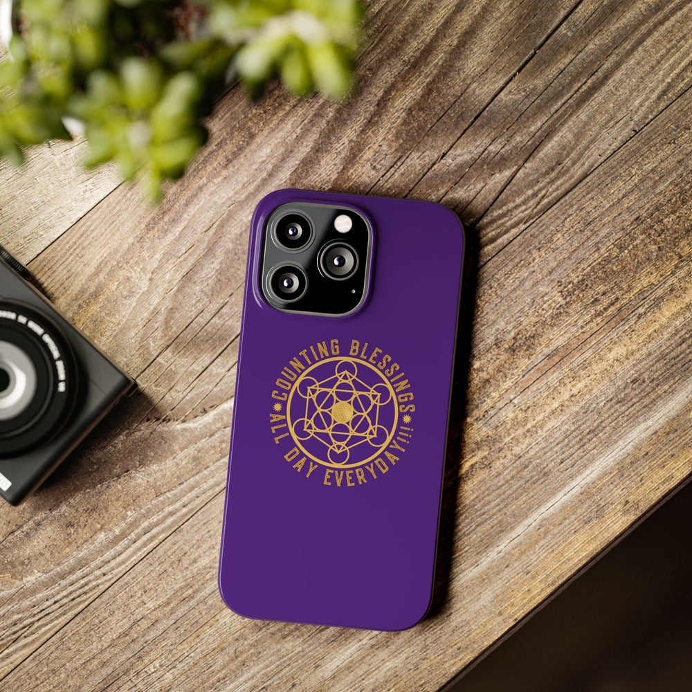 COUNTING BLESSINGS ALL DAY EVERYDAY!!! - Slim Phone Cases, Case-Mate - PURPLE