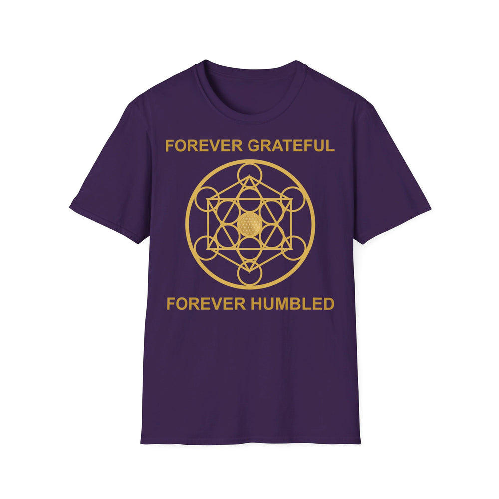 FOREVER GRATEFUL FOREVER HUMBLED - Unisex Soft-Style T-Shirt