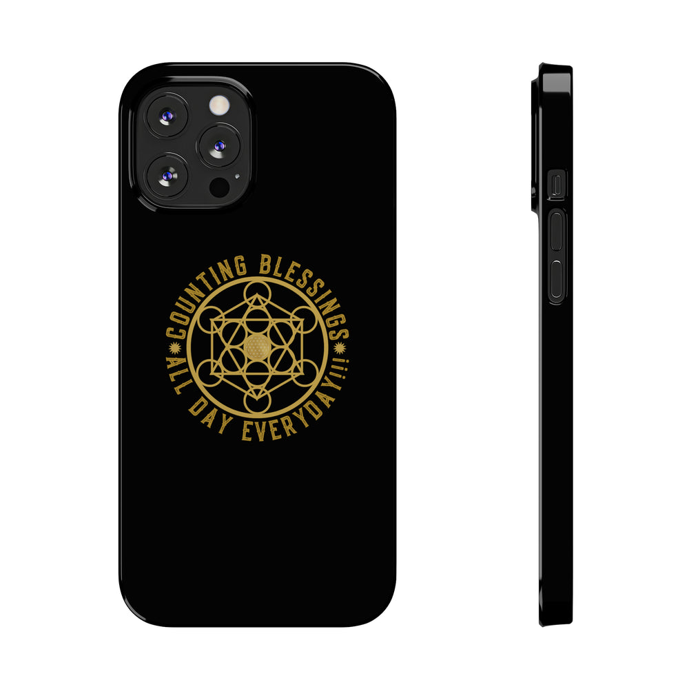 COUNTING BLESSINGS ALL DAY EVERYDAY!!! - Slim Phone Cases, Case-Mate - Black