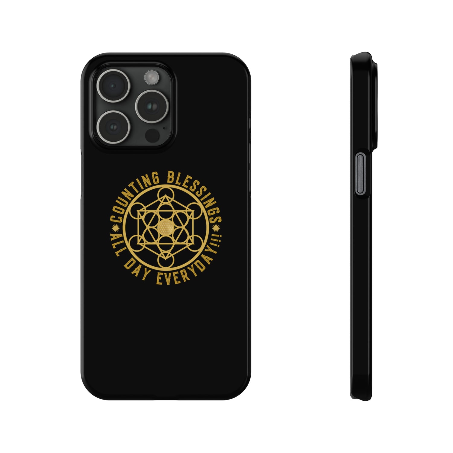 COUNTING BLESSINGS ALL DAY EVERYDAY!!! - Slim Phone Cases, Case-Mate - Black