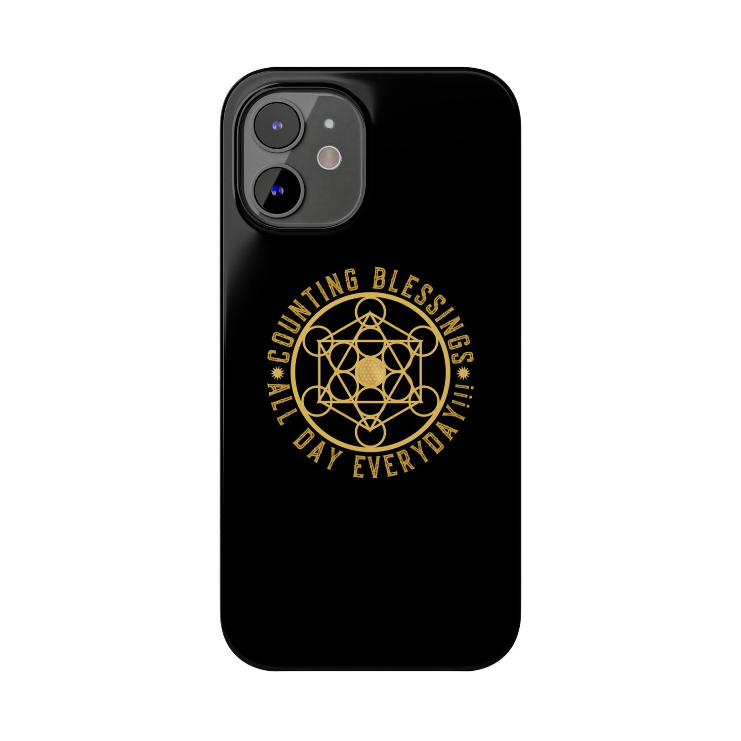 COUNTING BLESSINGS ALL DAY EVERYDAY!!! - Slim Phone Cases, Case-Mate - Black