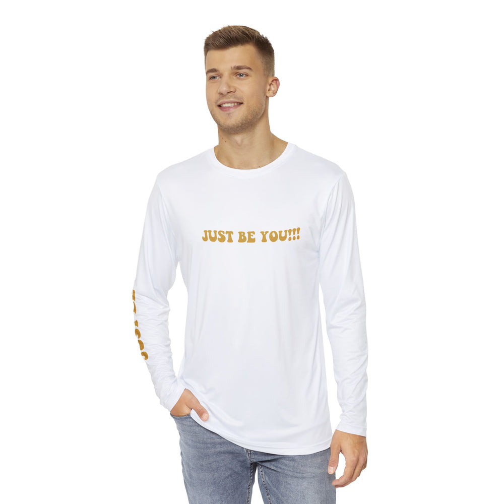 JUST BE YOU!!! Men's Long Sleeve Shirt (AOP)