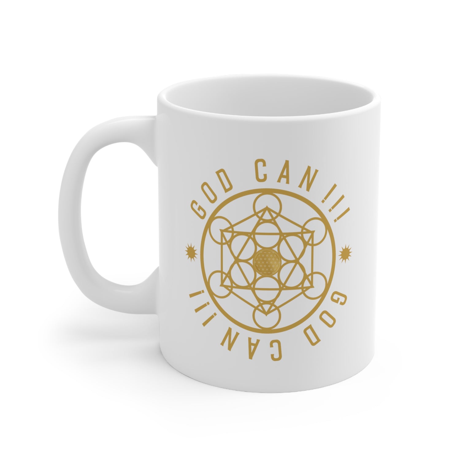 GOD CAN!!! - Ceramic Mug 11oz