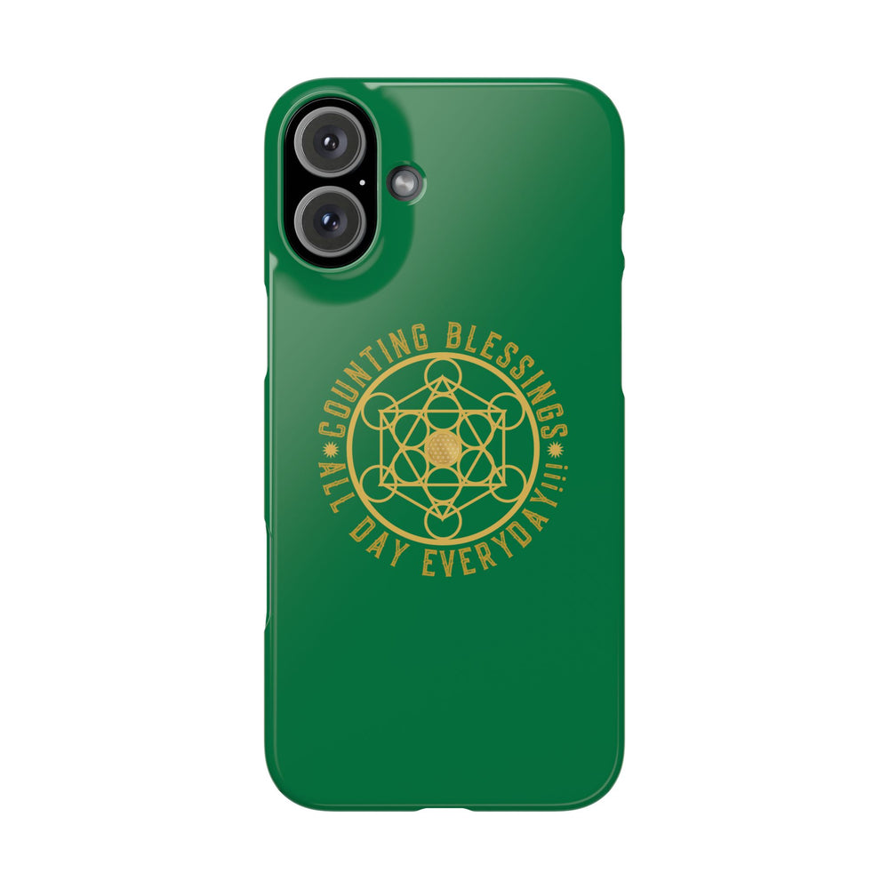 COUNTING BLESSINGS ALL DAY EVERYDAY!!! - Slim Phone Cases, Case-Mate - GREEN