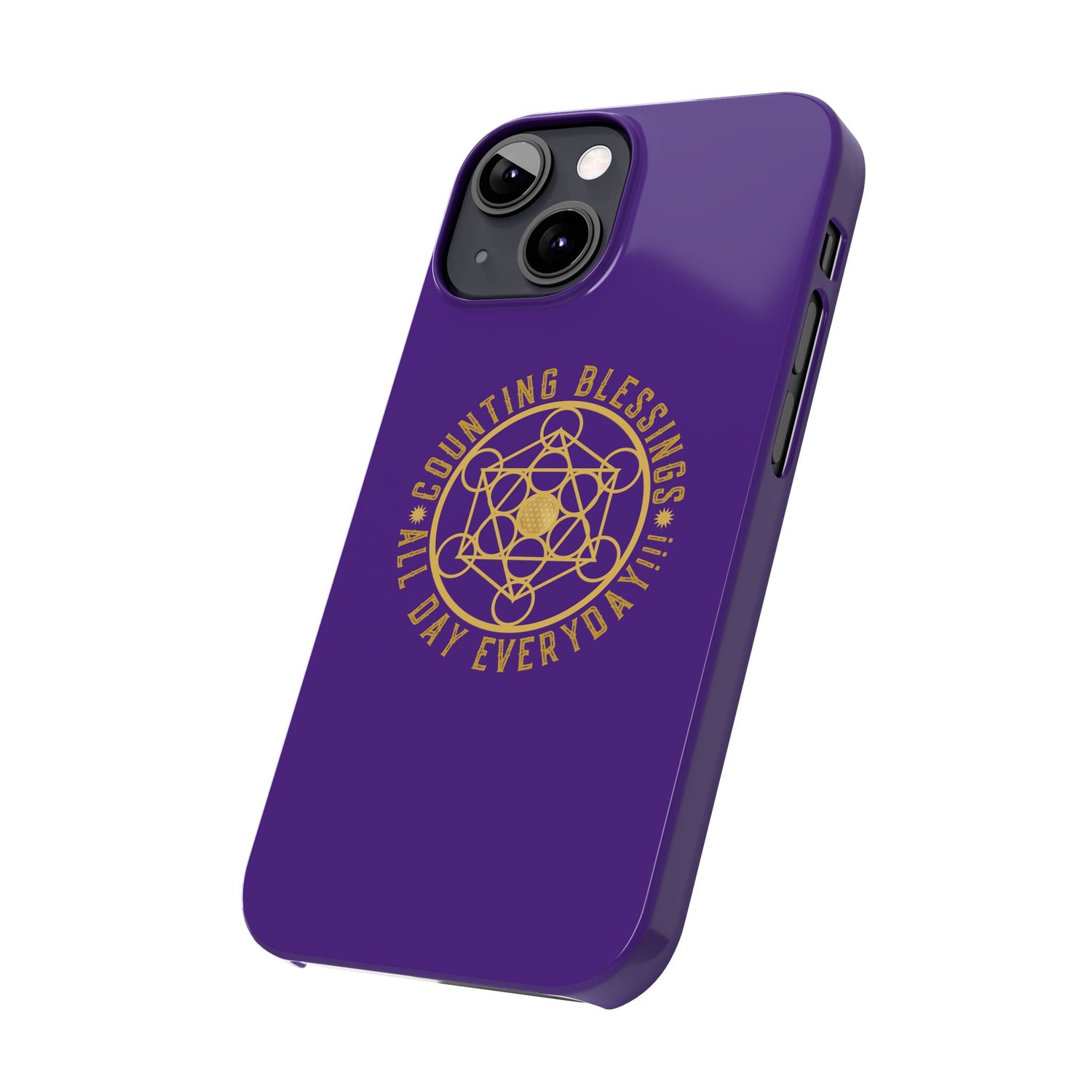 COUNTING BLESSINGS ALL DAY EVERYDAY!!! - Slim Phone Cases, Case-Mate - PURPLE