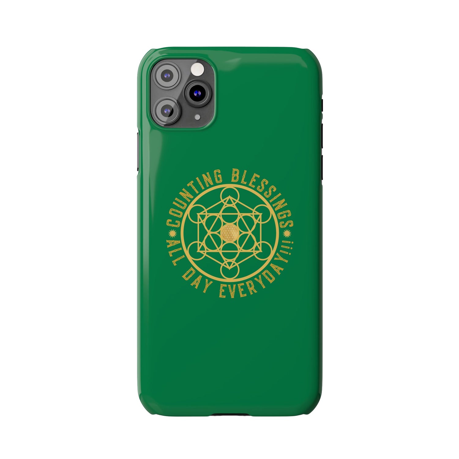 COUNTING BLESSINGS ALL DAY EVERYDAY!!! - Slim Phone Cases, Case-Mate - GREEN