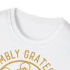 HUMBLY GRATEFUL!!! HUMBLY BLESSED!!! - Unisex Soft-Style T-Shirt