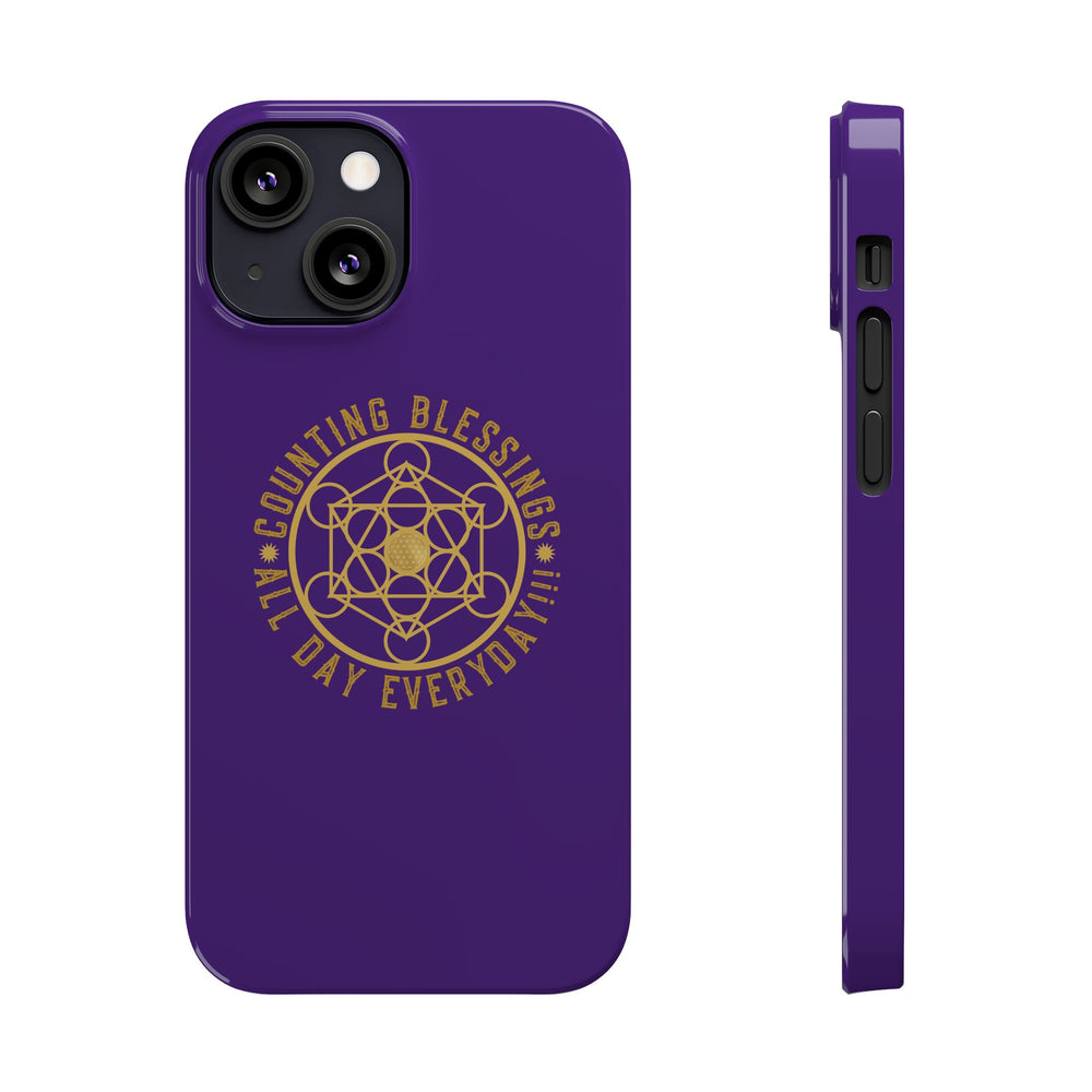 COUNTING BLESSINGS ALL DAY EVERYDAY!!! - Slim Phone Cases, Case-Mate - PURPLE