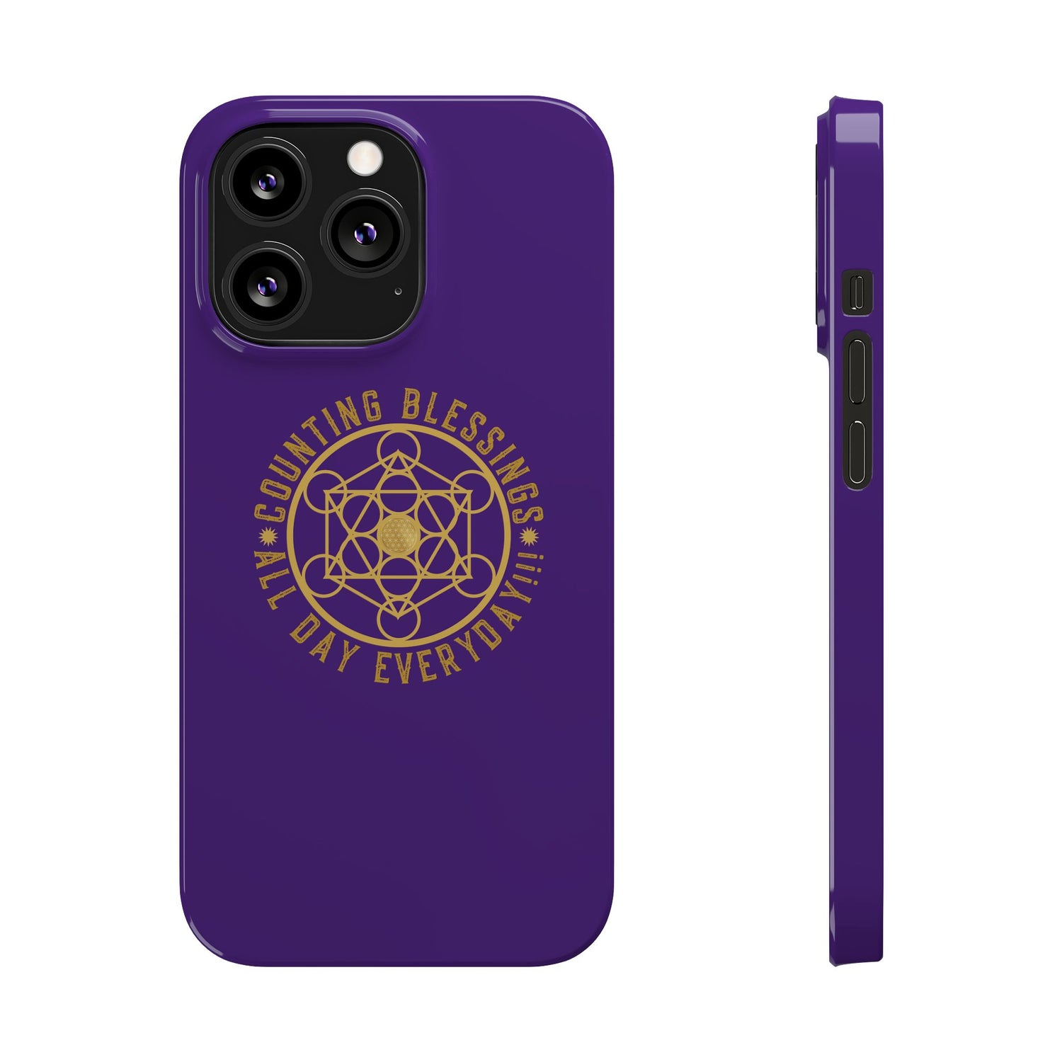 COUNTING BLESSINGS ALL DAY EVERYDAY!!! - Slim Phone Cases, Case-Mate - PURPLE