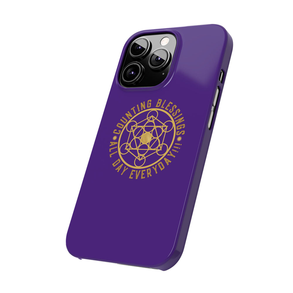 COUNTING BLESSINGS ALL DAY EVERYDAY!!! - Slim Phone Cases, Case-Mate - PURPLE
