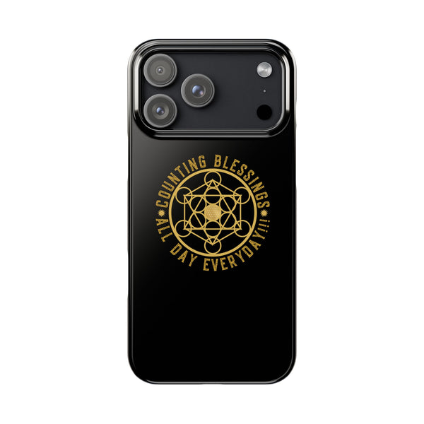 COUNTING BLESSINGS ALL DAY EVERYDAY!!! - Slim Phone Cases, Case-Mate - Black