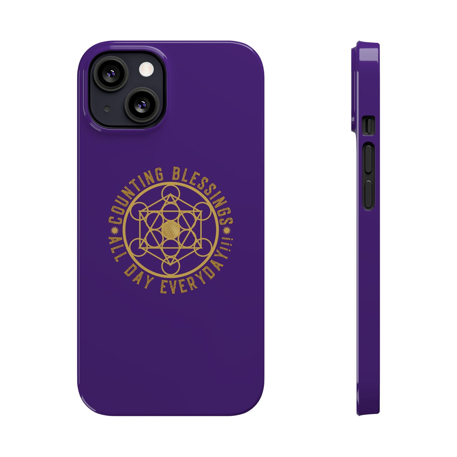 COUNTING BLESSINGS ALL DAY EVERYDAY!!! - Slim Phone Cases, Case-Mate - PURPLE