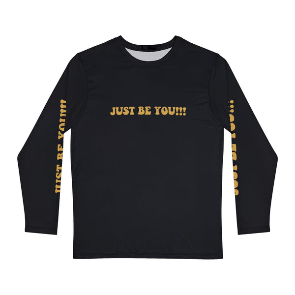 JUST BE YOU!!! Men's Long Sleeve Shirt (AOP) - BLACK