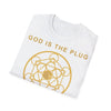 GOD IS THE PLUG - Unisex Soft-Style T-Shirt