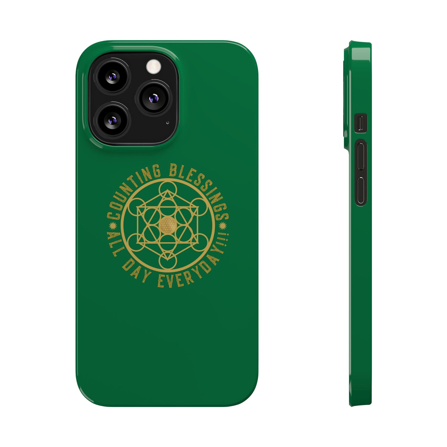 COUNTING BLESSINGS ALL DAY EVERYDAY!!! - Slim Phone Cases, Case-Mate - GREEN