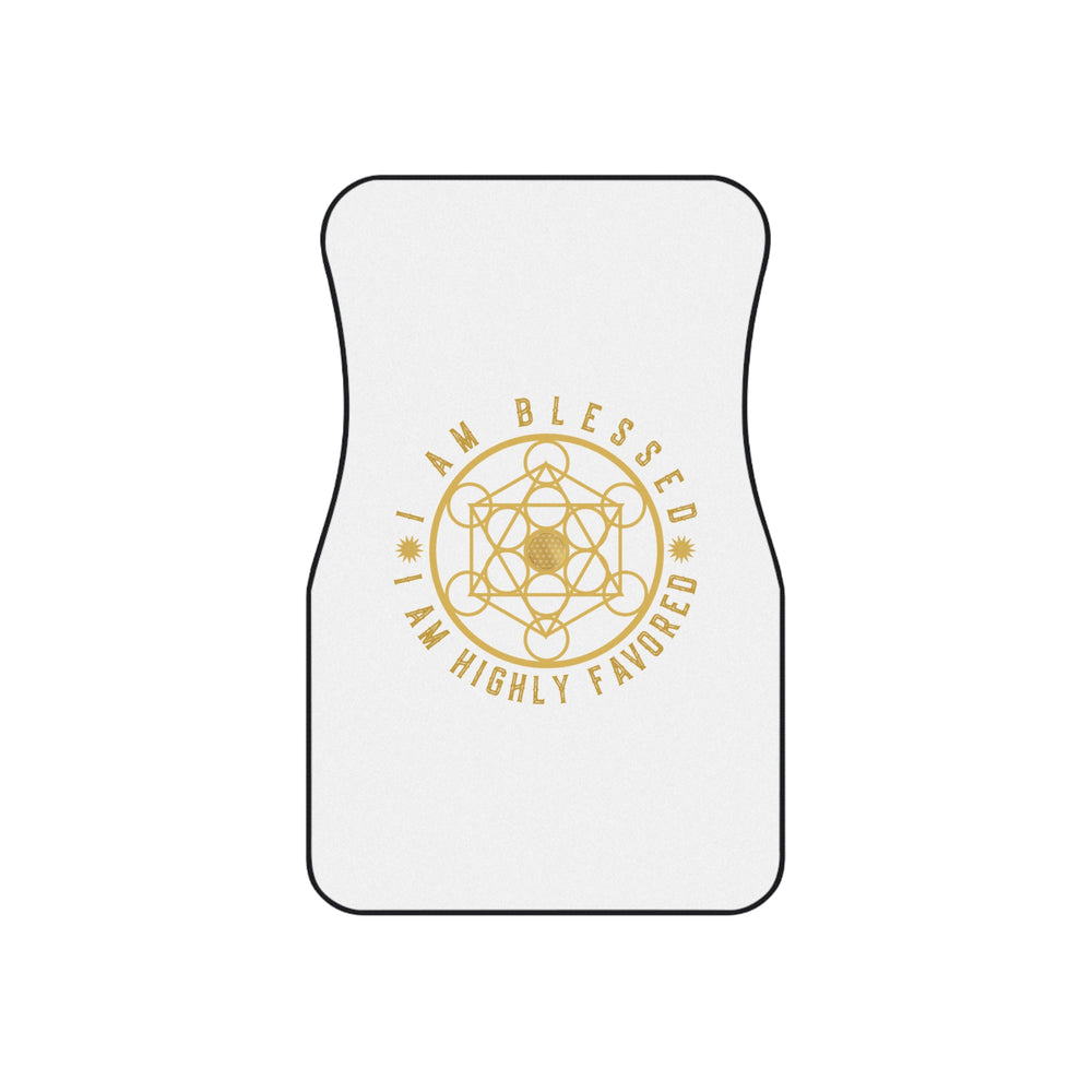 I AM BLESSED I AM HIGHLY FAVORED - Car Mats (Set of 4)