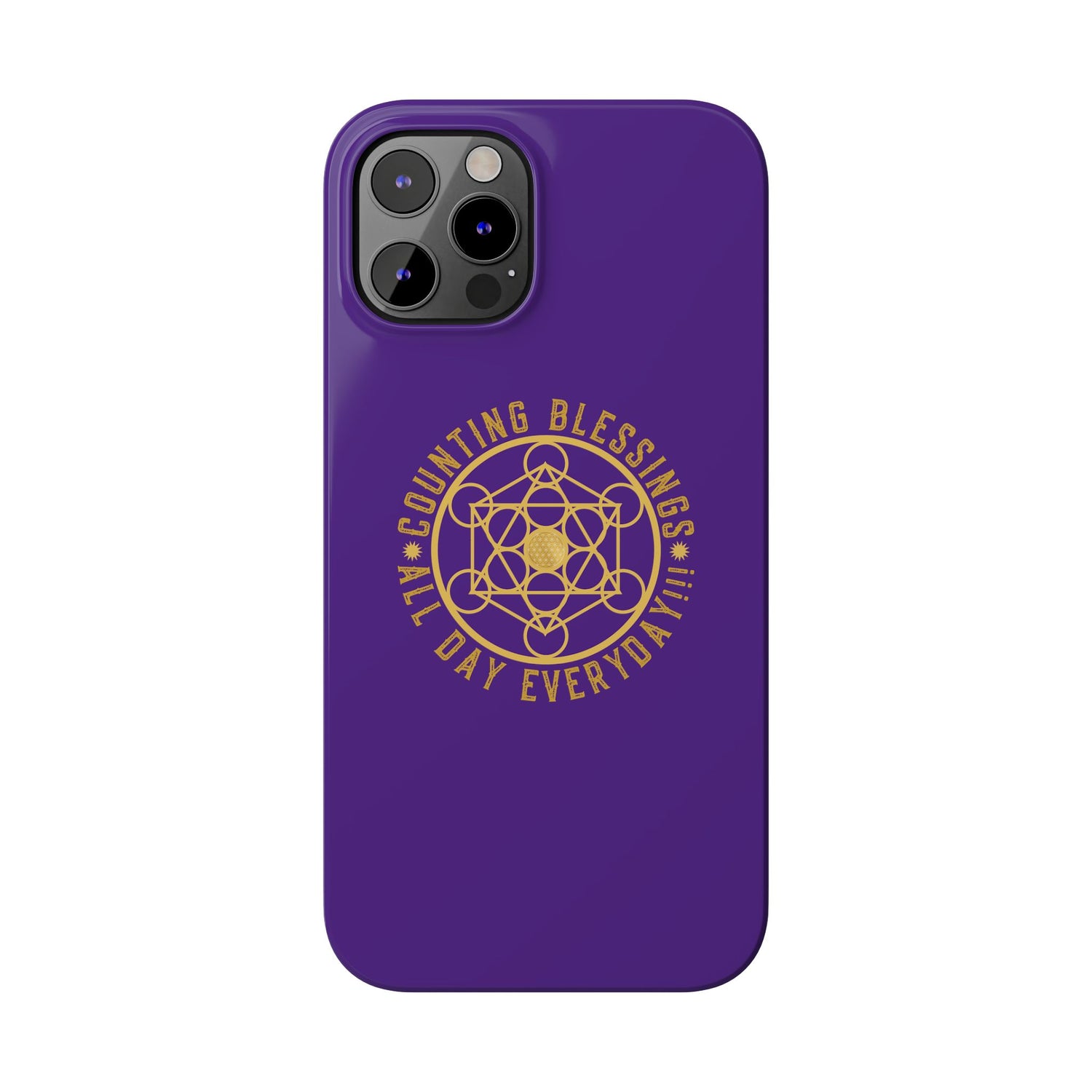 COUNTING BLESSINGS ALL DAY EVERYDAY!!! - Slim Phone Cases, Case-Mate - PURPLE