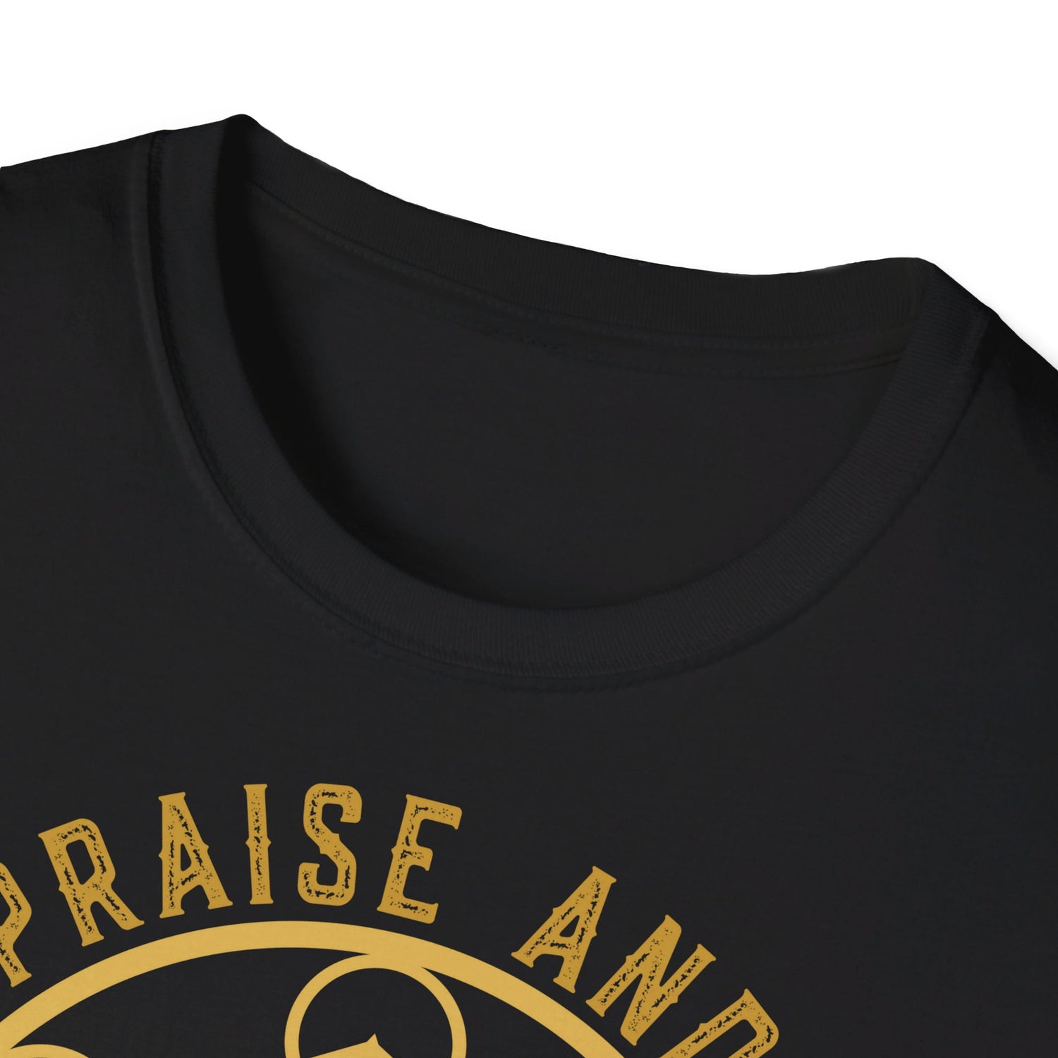 ALL PRAISE AND GLORY TO THE MOST HIGH - Unisex Soft-Style T-Shirt